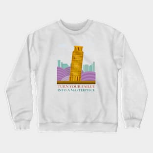 It's Not Failure, It's Art Crewneck Sweatshirt